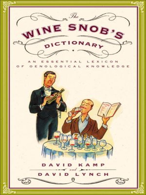 The Wine Snob's Dictionary - ebook